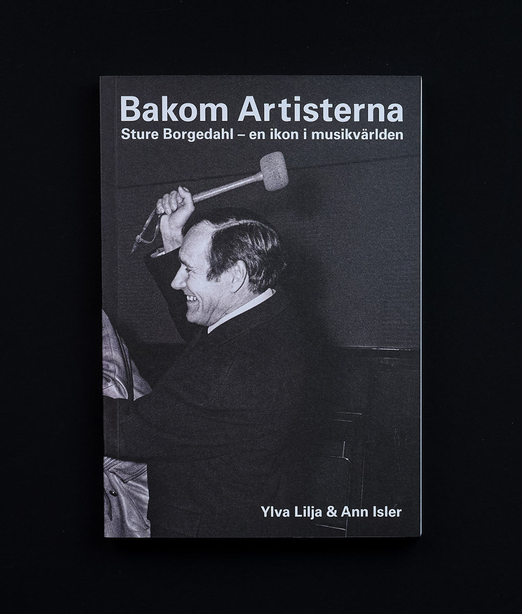 Bakom Artisterna, Sture Borgedahl - en ikon i musikvärlden